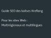Guide SEO des balises Hreflang
